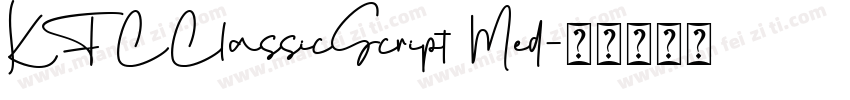 KFCClassicScript Med字体转换